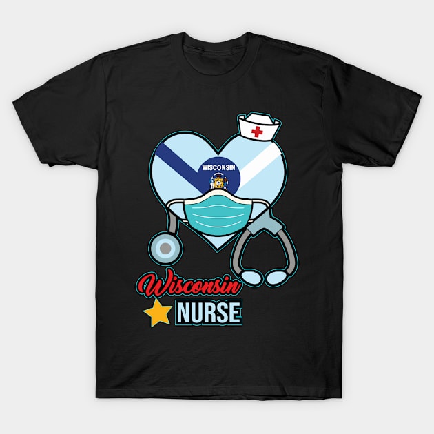 Wisconsin Nurse - Love RN LPN CNA State Nursing Gift T-Shirt by ScottsRed